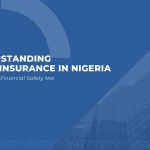 Understanding Micro Insurance In Nigeria An Inclusive Financial Safety Net