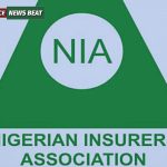 Nigerian Insurers Association Opposes Proposed Capital Base Hike in Reform Insurance Bill