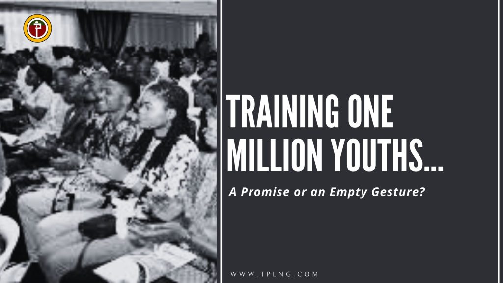 One Million Trained Youths—A Promise or an Empty Gesture?