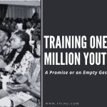 One Million Trained Youths—A Promise or an Empty Gesture?